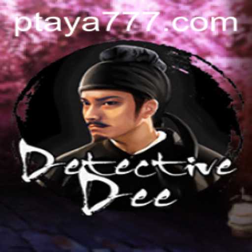 Detective Dee and the Allure of Taya 777: A Thrilling Adventure Awaits