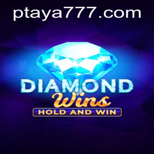 A Comprehensive Guide to DiamondWins: Exploring the Fascinating World of Taya 777