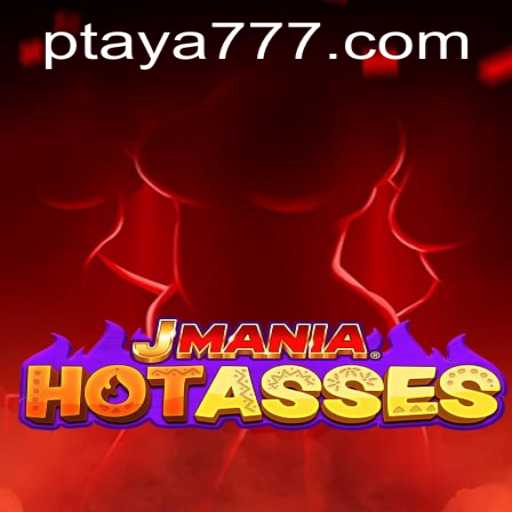 Exploring the Thrilling World of JManiaHotAsses and the Role of Taya 777