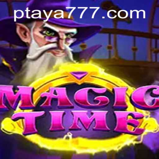 Unveiling the Enchantment of MagicTime and Its Allure in the World of Taya 777