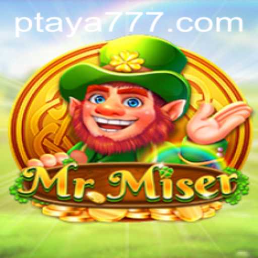 Exploring the Thrilling World of MrMiser: A Journey Through Taya 777