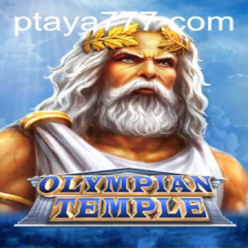 Exploring the Fascinating World of OlympianTemple and the Mythical Journey of Taya 777