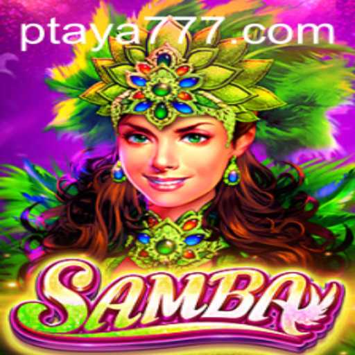 Experience the Rhythmic Excitement of Samba: Discovering the Rules and Features of Taya 777