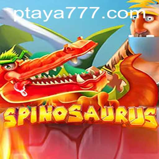 Spinosaurus: A Thrilling Adventure in the World of Dinosaurs with Taya 777