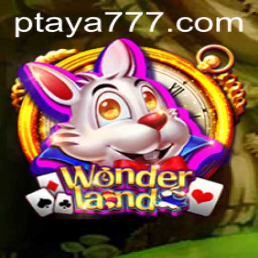 Unlocking the Mystery of Wonderland: Exploring 'Taya 777'